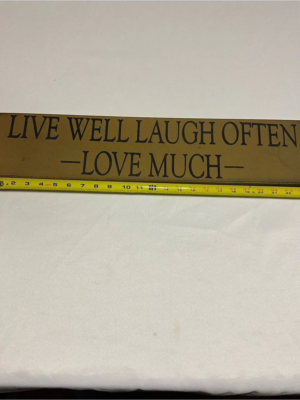 Live Well Laugh Often Love Much Rustic Yellow Wall Sign